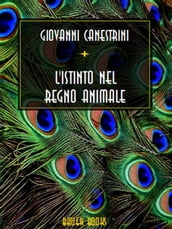 L istinto nel regno animale