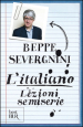 L italiano. Lezioni semiserie