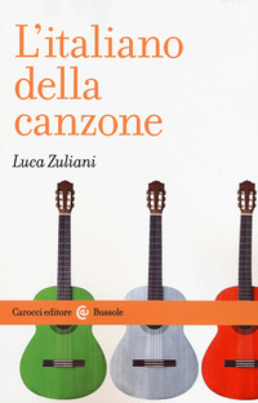 L'italiano della canzone - Luca Zuliani