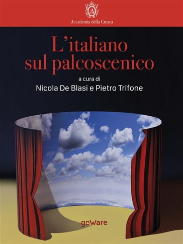 L'italiano sul palcoscenico - a cura di Nicola De Blasi e Pietro Trifone