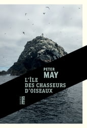 L Île des chasseurs d oiseaux