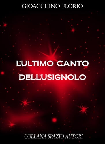 L'ltimo canto dell'usignolo - Gioacchino Florio