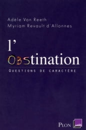 L obstination
