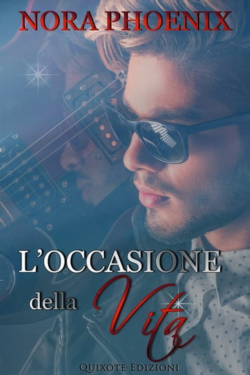 L'occasione della vita - Nora Phoenix