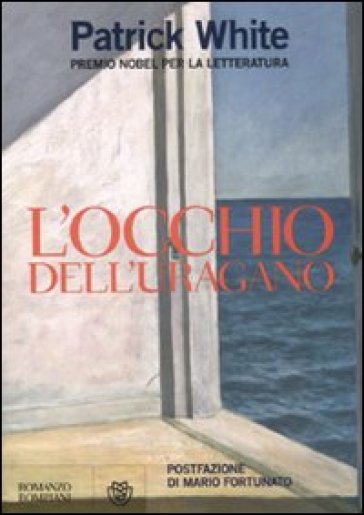 L'occhio dell'uragano - Patrick White