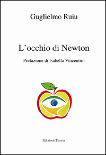 L'occhio di Newton - Guglielmo Ruiu