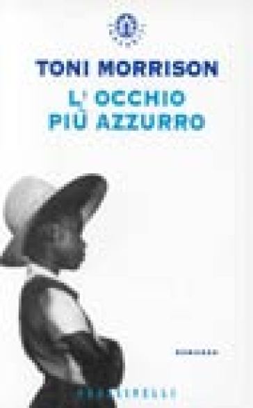 L'occhio più azzurro - Toni Morrison