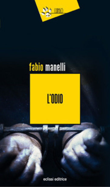 L'odio - Fabio Manelli