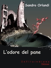 L odore del pane