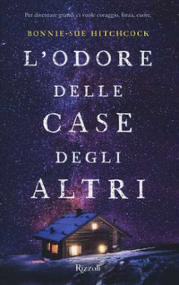 L'odore delle case degli altri - Bonnie-Sue Hitchcock