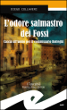 L odore salmastro dei fossi