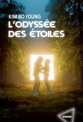 L odyssée des étoiles