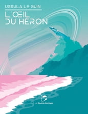 L oeil du héron