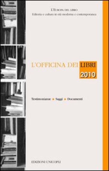 L'officina dei libri 2010