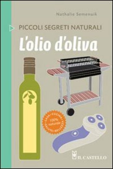 L'olio di oliva - Nathalie Semenuik