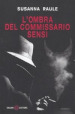 L ombra del commissario Sensi