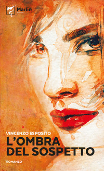 L'ombra del sospetto - Vincenzo Esposito