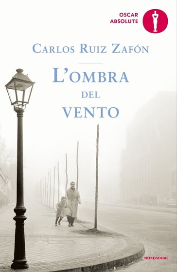 L'ombra del vento - Carlos Ruiz Zafon