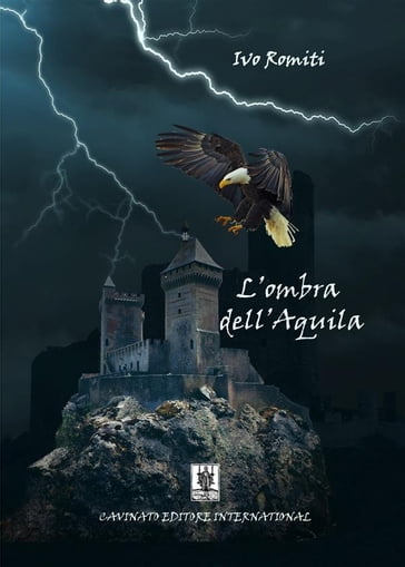 L'ombra dell'Aquila - Ivo Romiti