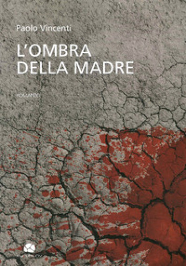 L'ombra della madre - Paolo Vincenti