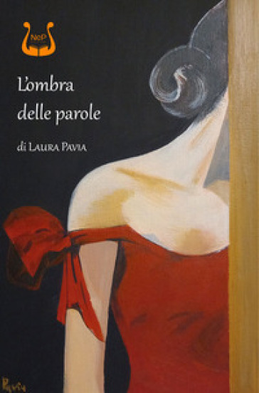 L'ombra delle parole - Laura Pavia