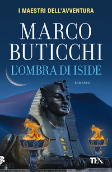 L'ombra di Iside - Marco Buticchi