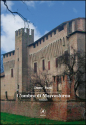 L ombra di Maccastorna