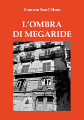 L ombra di Megaride