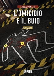 L omicidio e il buio