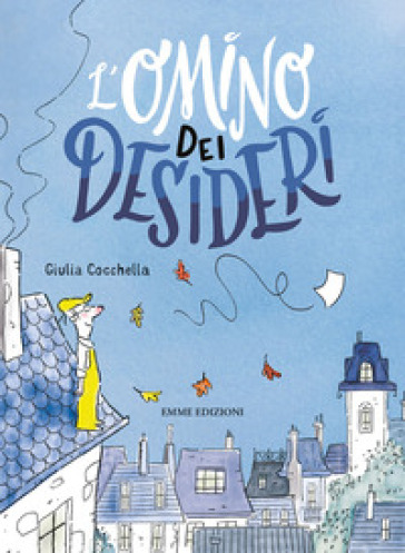 L'omino dei desideri - Giulia Cocchella