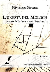 L onestà del Moloch