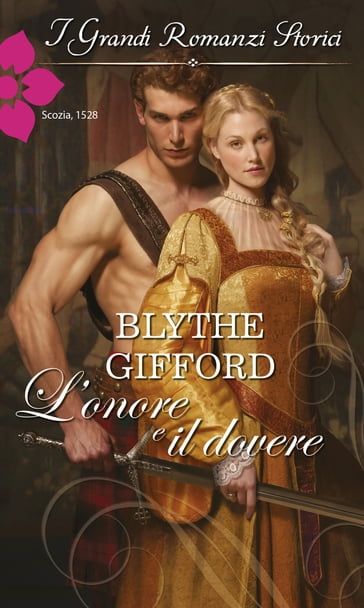 L'onore e il dovere - Blythe Gifford