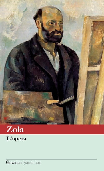 L'opera - Emile Zola