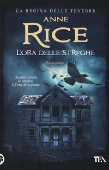 L'ora delle streghe - Anne Rice