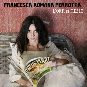 L'ora di mezzo - Francesca Perrotta