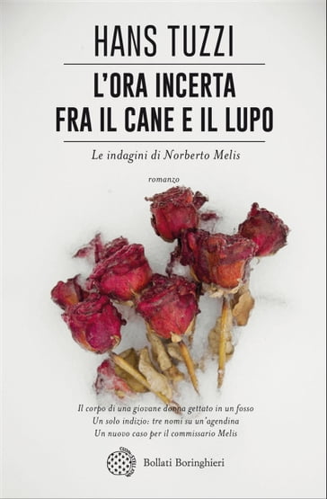 L'ora incerta fra il cane e il lupo - Hans Tuzzi