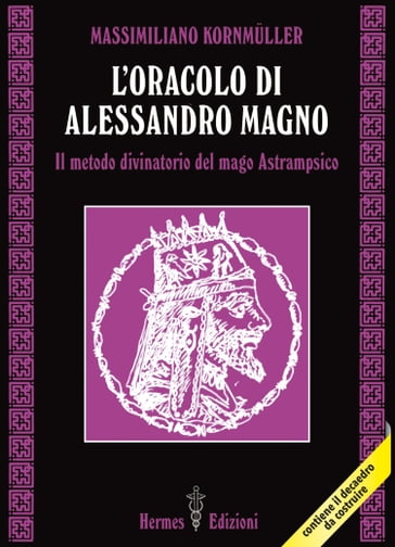 L'oracolo di Alessandro Magno - Massimiliano Kornmuller