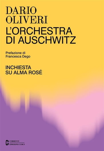 L'orchestra di Auschwitz - Dario Oliveri - Carlo Boccadoro - DEGO FRANCESCA