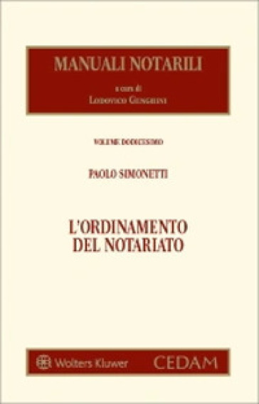 L'ordinamento del notariato - Paolo Simonetti