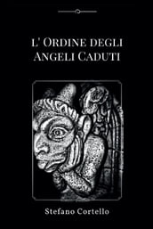 L ordine degli Angeli Caduti