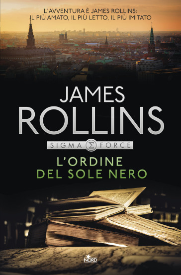 L'ordine del sole nero - James Rollins