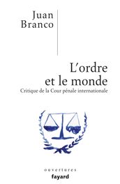 L ordre et le monde