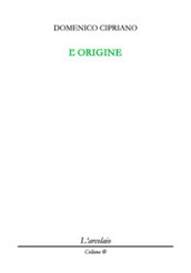 L origine