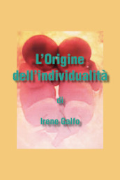 L origine dell individualità