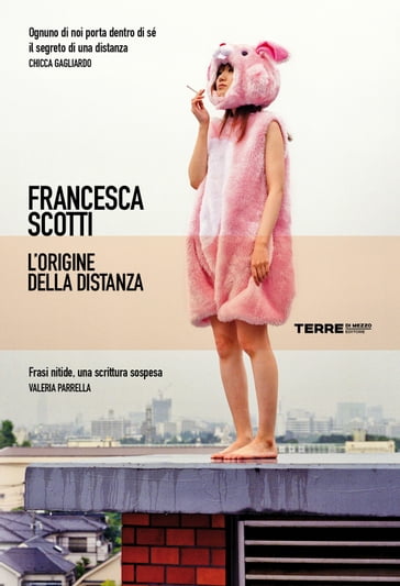 L'origine della distanza - Francesca Scotti
