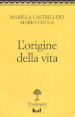 L origine della vita