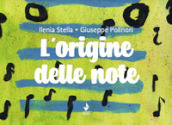 L origine delle note