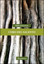 L oro del Salento