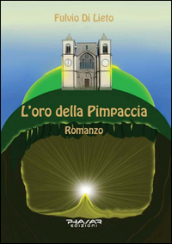 L oro della Pimpaccia