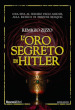 L oro segreto di Hitler